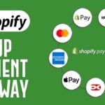 How to Setting Up Payment Gateways in Shopify